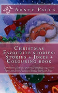 Christmas Favourite stories: Stories + Jokes + Colouring book: Christmas Stories for Kids (Bedtime Stories for Ages 4-8): Books for Kids: Fun Chris - Paperback