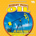 Energy from Oil - Library Binding