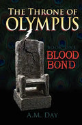 The Throne of Olympus: Book One Blood Bond - Paperback