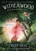 Witherwood Reform School - Paperback