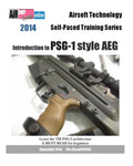 2014 Airsoft Technology Self-Paced Training Series: Introduction to PSG-1 style AEG - Paperback