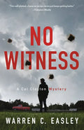 No Witness: A Cal Claxton Mystery - Paperback