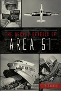 The Secret Genesis of Area 51 - Paperback