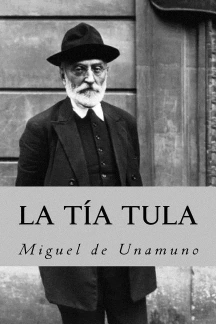 La tia tula (Spanish Edition) - Paperback