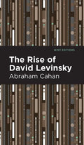The Rise of David Levinsky - Hardcover