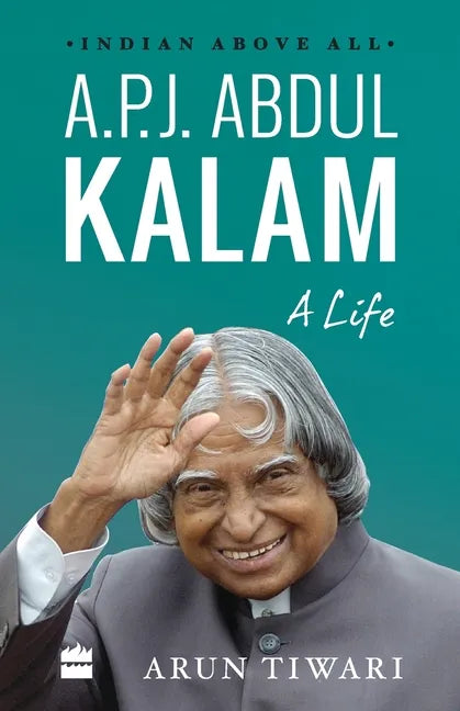A.P.J. Abdul Kalam: A Life - Paperback