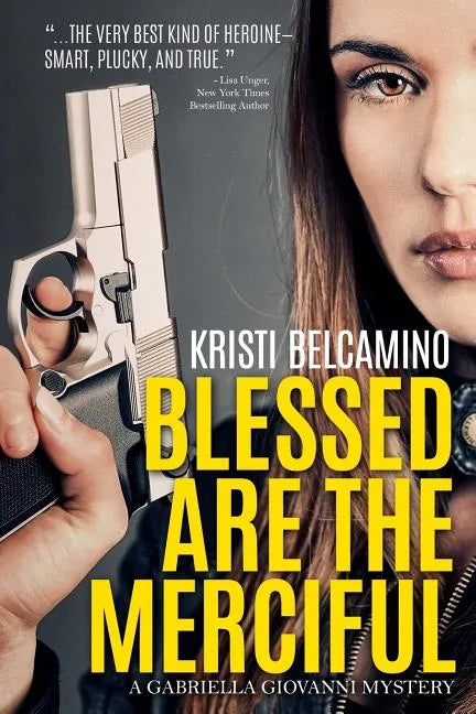 Blessed are the Merciful: A Gabriella Giovanni Mystery Novella - Paperback