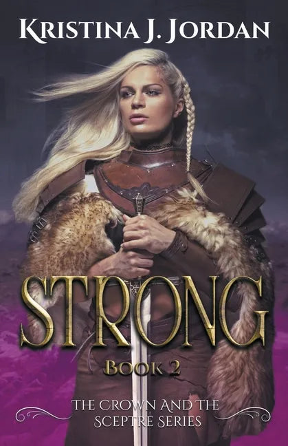 Strong - A Fairy Tale Retelling of the Princess and the Pea - Paperback