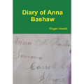 Diary of Anna Bashaw - Hardcover