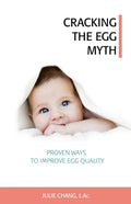 Cracking the Egg Myth: Proven Ways to Improve Egg Quality - Paperback