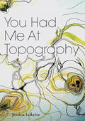 You Had Me At Topography - Paperback