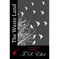 The Waste Land - Paperback