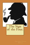 The Sign of the Four. - Paperback