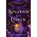 Of Kingdoms and Curses - Paperback
