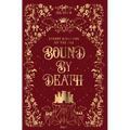 Bound by Death - Hardcover