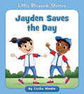 Jayden Saves the Day - Paperback