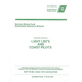 Merchant Marine Deck Examination Reference Material: Reprints from the Light Lists and Coast Pilots - Paperback
