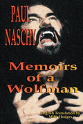 Paul Naschy: Memoirs of a Wolfman - Paperback