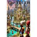 The TRUTH - Hardcover