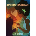 Brilliant Shadows - Paperback