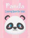 Panda Coloring Book For Kids: Animal Coloring book Great Gift for Boys & Girls, Ages 4-8 - Paperback