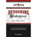 Devouring Shakespeare; Five Simple Tools - Paperback