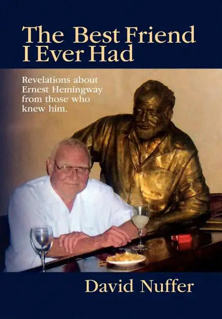 The Best Friend I Ever Had - Hardcover