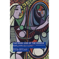 The Dark Side of the Mirror: Forgetting the Self in Dōgen's Genjō Kōan - Paperback