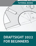 DraftSight 2022 For Beginners - Paperback