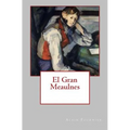 El Gran Meaulnes - Paperback