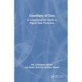 Guardians of Data: A Comprehensive Guide to Digital Data Protection - Hardcover