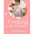 Cooking at Home: The American Housewife - Paperback