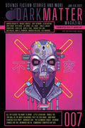 Dark Matter Magazine Issue 007 - Paperback