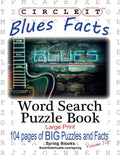 Circle It, Blues Facts, Word Search, Puzzle Book - Paperback