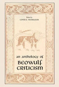 The Anthology of Beowulf Criticism - Paperback
