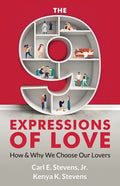 The 9 Expressions of Love: How and Why We Choose Our Lovers - Paperback