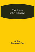 The Jester of St. Timothy's - Paperback