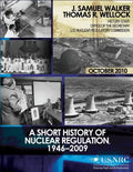 A Short History of Nuclear Regulation, 1946-2009 - Paperback