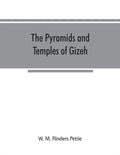 The pyramids and temples of Gizeh - Paperback