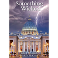 Something Wicked - Hardcover