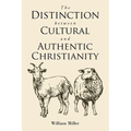 The Distinction between Cultural and Authentic Christianity - Paperback