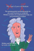 Laws of Promotion: The quintessential marketing guide to help any small business or nonprofit put promotion in motion. - Paperback
