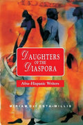 Daughters of the Diaspora: Afra-Hispanic Writers - Paperback