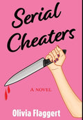 Serial Cheaters - Hardcover