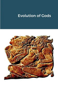 Evolution of Gods - Paperback