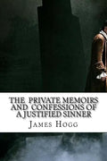 The Private Memoirs and Confessions of a Justified Sinner - Paperback