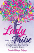Lady and the Tribe - Paperback