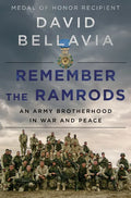 Remember the Ramrods: An Army Brotherhood in War and Peace - Hardcover