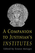 A Companion to Justinian's "institutes" - Paperback