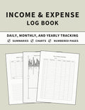 Income and Expense Log Book: Accounting and Bookkeeping Ledger Book for Daily, Monthly, and Yearly Tracking for Personal Finance and Small Business (S - Paperback